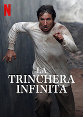 La trinchera infinita
