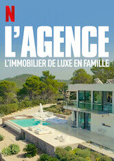 L'Agence : L'immobilier de luxe en famille