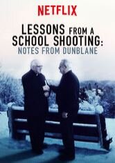 Lessons from a School Shooting: Notes from Dunblane