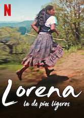 Lorena, la de pies ligeros
