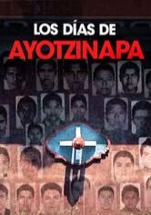 Los días de Ayotzinapa