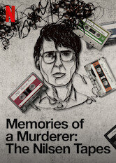 Memories of a Murderer: The Nilsen Tapes