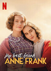 My Best Friend Anne Frank
