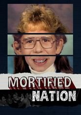 Mortified Nation