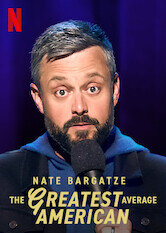 Nate Bargatze: The Greatest Average American