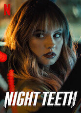 Night Teeth
