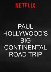 Paul Hollywood's Big Continental Road Trip
