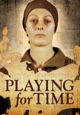 Playing for Time