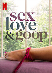 Sex, Love & goop