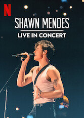Shawn Mendes: Live in Concert