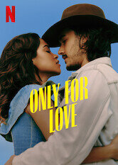 Only For Love