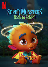 Super Monsters Back to School