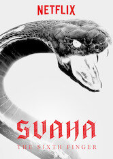 Svaha: The Sixth Finger