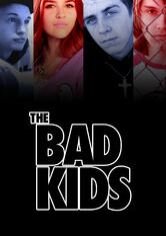 The Bad Kids