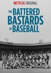 The Battered Bastards of Baseball