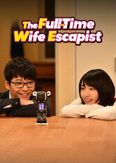 The Full-Time Wife Escapist
