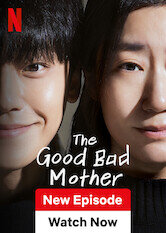 The Good Bad Mother
