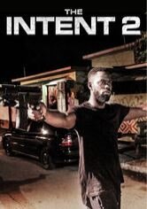 The Intent 2: The Come Up