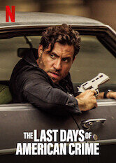 The Last Days of American Crime