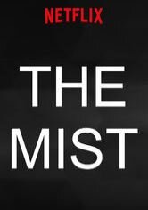 The Mist