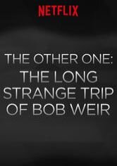 The Other One: The Long Strange Trip of Bob Weir