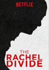 The Rachel Divide