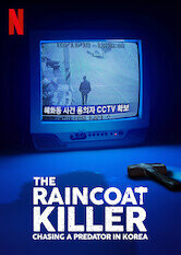 The Raincoat Killer: Chasing a Predator in Korea