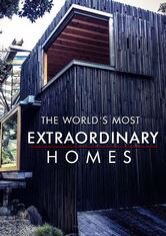 The World's Most Extraordinary Homes