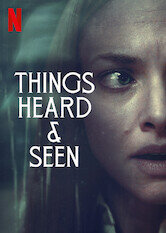 Things Heard & Seen