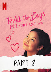 To All the Boys: P.S. I Still Love You