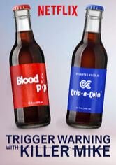 Trigger Warning with Killer Mike