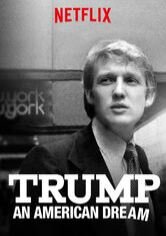 Trump: An American Dream