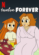 Twelve Forever