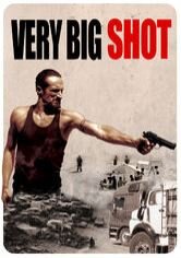 Very Big Shot