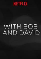 W/ Bob & David