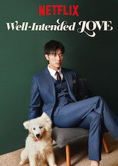 Well-Intended Love